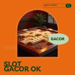 SLOT GACOR
